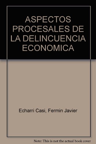 Imagen de archivo de aspectos procesales de la delincuencia economica garzon a la venta por LibreriaElcosteo