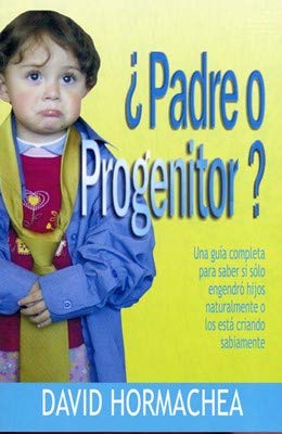 Stock image for PADRE O PROGENITOR for sale by Hawking Books