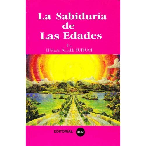 Stock image for La Sabiduria de las Edades for sale by Books Do Furnish A Room