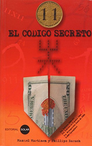 Beispielbild fr 11 El codigo secreto (Spanish Edition) zum Verkauf von ThriftBooks-Dallas