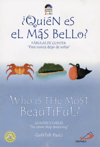 9789588233734: Quien Es El Mas Bello? / Who Is the Most Beautiful? (Gunter's Fables)