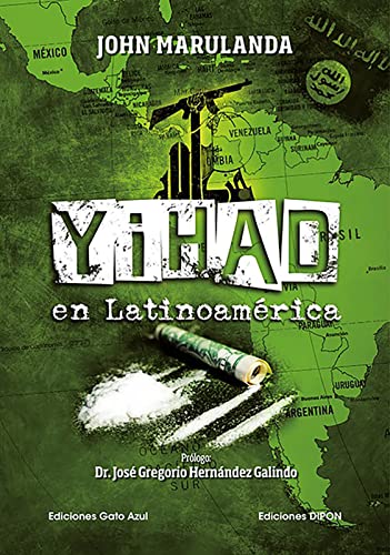 Imagen de archivo de yihad en latinoamerica marulanda john a la venta por LibreriaElcosteo