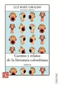 Stock image for Cuentos y relatos de la Literatura Colombiana. Tomo III for sale by Marca de Agua