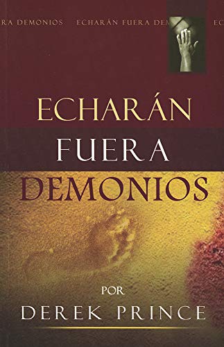 9789588285627: Echarn fuera Demonios/ They Will Cast Out Demons