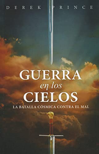 Stock image for Guerra en los Cielos: La Batalla Cosmica Contra el Mal for sale by ThriftBooks-Atlanta