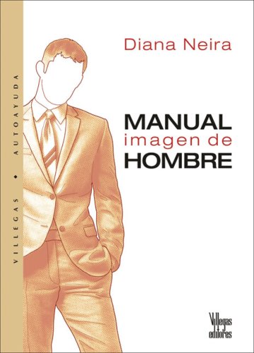 9789588293202: Manual Imagen De Hombre/ Man Image Manual