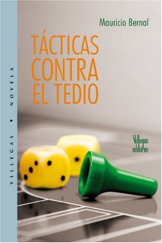 Beispielbild fr Tacticas Contra el Tedio zum Verkauf von ThriftBooks-Atlanta