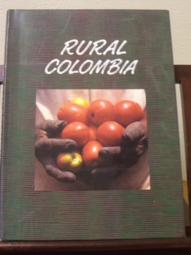 Rural Colombia (9789588293813) by MANUEL MEJIA MOLANO