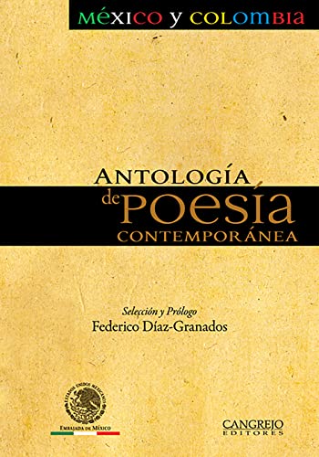 Imagen de archivo de Antologa de poesa contempornea Mxico y Colombia a la venta por MY BOOKS N ME