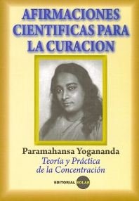 Imagen de archivo de Afirmaciones Cientficas Para La Curacin [Paperback] by Yogananda, Paramahansa a la venta por Iridium_Books