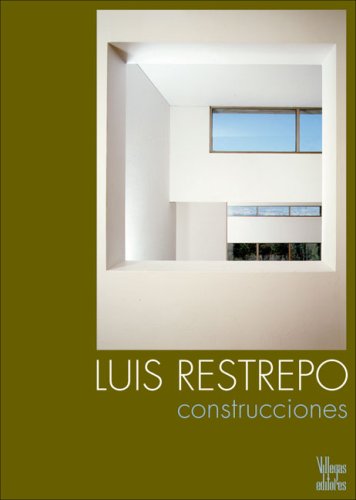 Imagen de archivo de Luis Restrepo: Construcciones a la venta por Abacus Bookshop