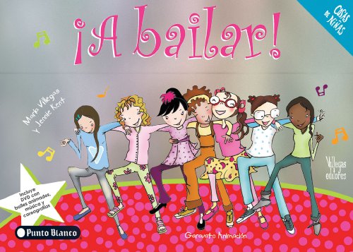 Beispielbild fr A bailar! (Cosas de Ninas) (Spanish Edition) zum Verkauf von HPB-Diamond