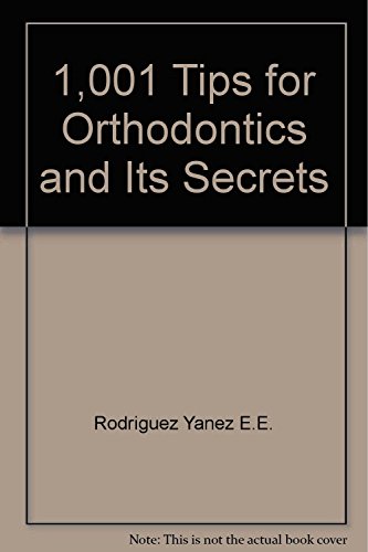 Stock image for 1001 Tips For Orthodontics And Its Secrets for sale by Kanic Books