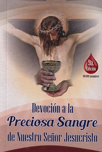 Stock image for Devoci n a la Preciosa Sangre de Nuestro Señor Jesucristo (Mediano) for sale by ThriftBooks-Dallas