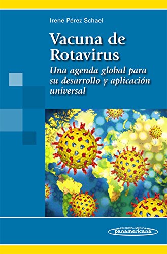 Imagen de archivo de Vacuna de Rotavirus: Una Agenda Global para su Desarollo y Aplicaci n Universal a la venta por HPB-Red