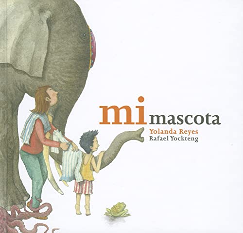 Beispielbild fr Mi Mascota (Spanish Edition) zum Verkauf von Jenson Books Inc