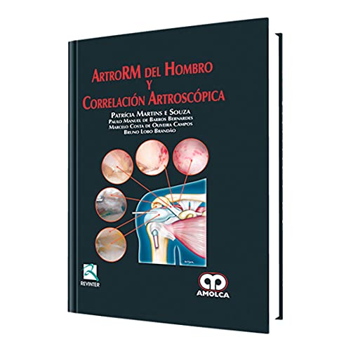Imagen de archivo de ArtroRM del Hombro y Correlacin Artroscpica [Paperback] by Patricia Martins. a la venta por Iridium_Books