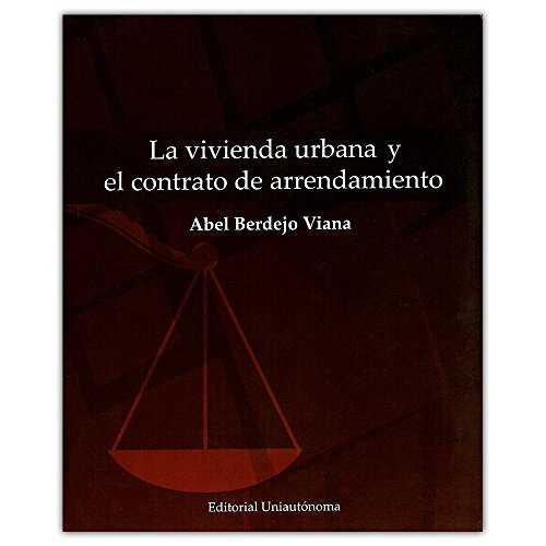 9789588524429: La vivienda urbana y el contrato de arrendamiento