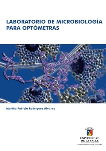 Imagen de archivo de Laboratorio de microbiologa para optmetras (Spanish Edition) a la venta por Book Deals