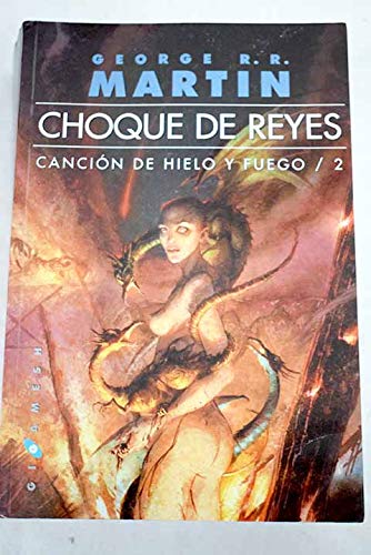 9789588617169: Choque de Reyes. Cancion de Hielo y Fuego II