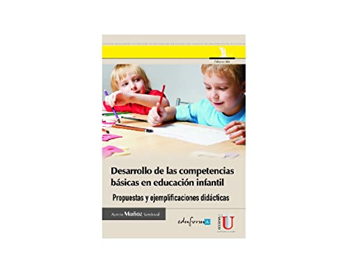 9789588675169: desarrollo de las competencias basicas en educacion infantil. propuestas y ejemplificaciones didacticas