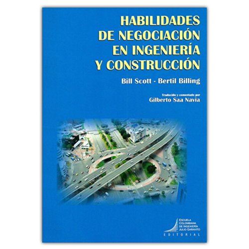 9789588726175: Habilidades de negociacin en ingeniera y construccin