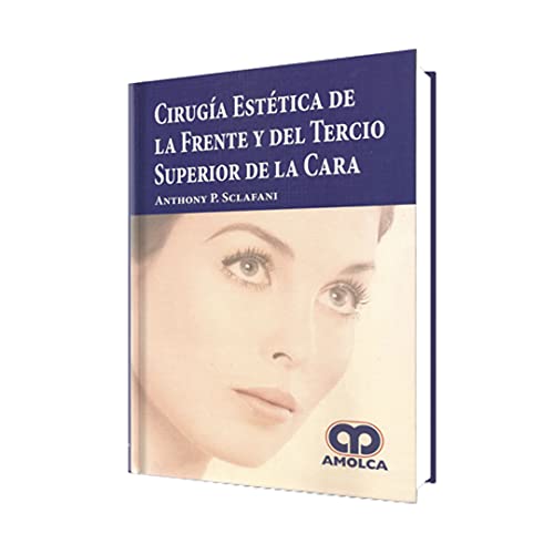9789588760520: Ciruga Esttica de la frente y del tercio superior de la cara (Spanish Edition)