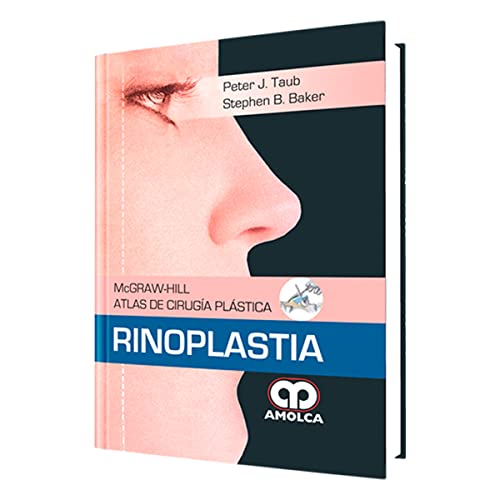 9789588760902: Rinoplastia, McGraw-Hill Atlas de Ciruga Plstica (Spanish Edition)