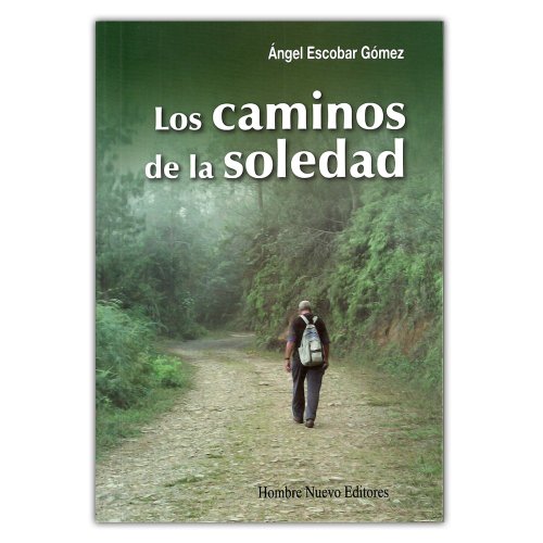 Beispielbild fr Los caminos de la soledad zum Verkauf von medimops