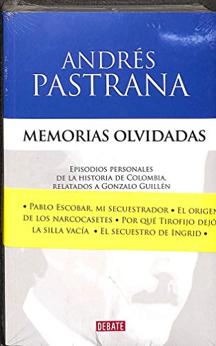 Imagen de archivo de Memorias Olvidadas : Episodios Personales de la Historia de Colombia, Relatados a Gonzalo Guill n a la venta por Better World Books: West