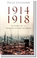 9789588806549: 1914 1918 HISTORIA DE LA PRIMERA GUERRA