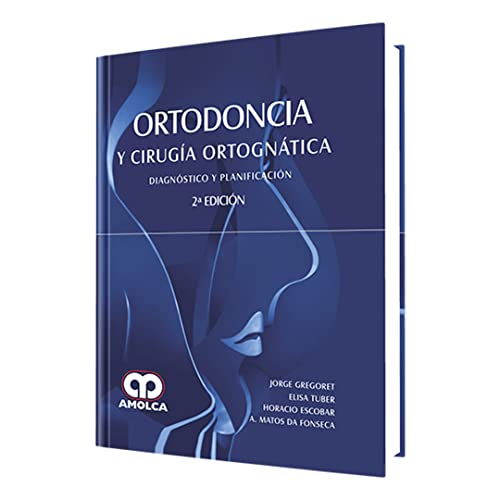 9789588816777: Ortodoncia y Ciruga Ortogntica (Spanish Edition)
