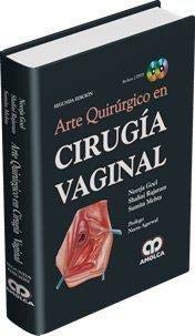 Imagen de archivo de Arte Quirrgico En Cirug'a Vaginal 2 Ed Goel a la venta por Libros del Mundo
