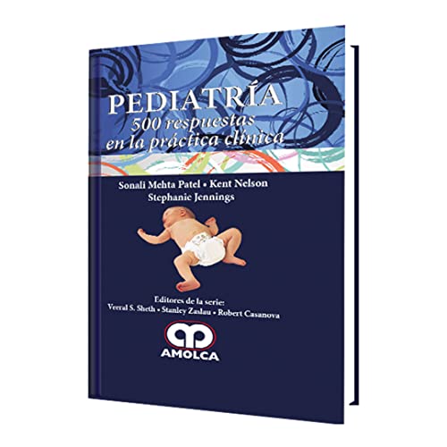 9789588950648: Pediatra - 500 Respuestas en la Prctica Clnica (Spanish Edition)