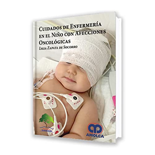 Stock image for zapata cuidados de enfermeria en el nino afeccion oncologica for sale by LibreriaElcosteo