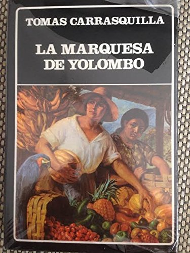 Imagen de archivo de LA MARQUESA DE YOLOMBO a la venta por HISPANO ALEMANA Libros, lengua y cultura