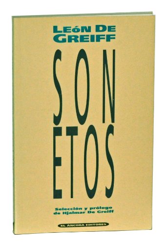 Stock image for Sonetos. Seleccin y prlogo de Hjalmar de Greiff. for sale by HISPANO ALEMANA Libros, lengua y cultura