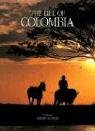 Stock image for The Life of Colombia for sale by ThriftBooks-Atlanta