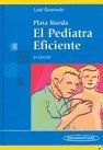 Imagen de archivo de PLATA RUEDA. EL PEDIATRA EFICIENTE. a la venta por Zilis Select Books