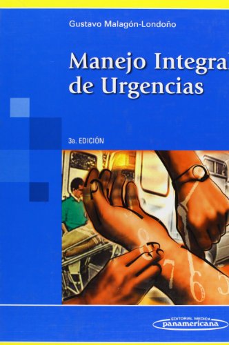 Imagen de archivo de MANEJO INTEGRAL DE URGENCIAS. a la venta por Zilis Select Books