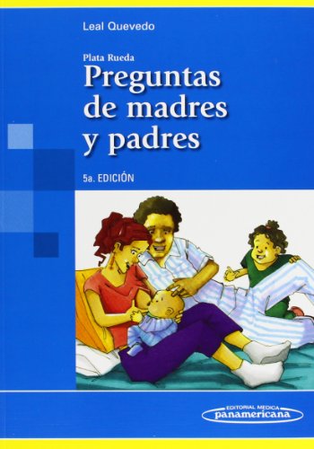 Imagen de archivo de Preguntas de madres y padres (Spanish Edition) a la venta por El Pergam Vell