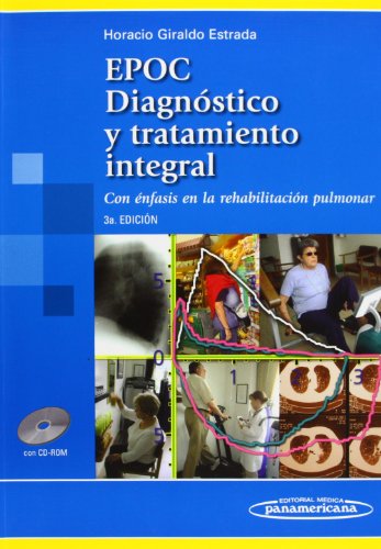 9789589181973: GIRALDO:EPOC Diagn.y Tratam.Integral +CD: Con nfasis en la rehabilitacin pulmonar