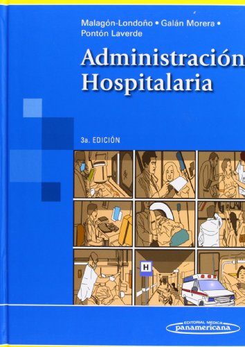 Imagen de archivo de ADMINISTRACION HOSPITALARIA 3 edicin a la venta por Iridium_Books