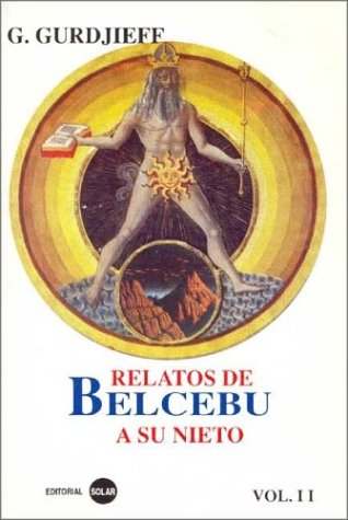 Imagen de archivo de Relatos de Belcebu a Su Nieto II (Spanish Edition) by Gurdjieff, George I. a la venta por Iridium_Books