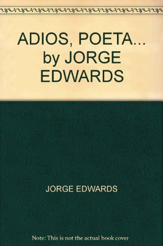 9789589232095: ADIOS, POETA... by JORGE EDWARDS