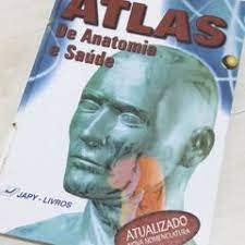 Imagen de archivo de atlas de anatomia e saude atualizado a la venta por LibreriaElcosteo