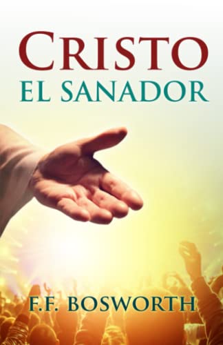 Stock image for Cristo el Sanador = Christ the Healer (Spanish Edition) for sale by Revaluation Books