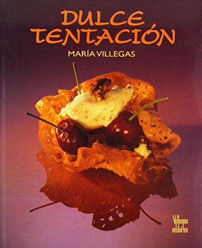 Beispielbild fr Dulce Tentacion / Sweet Temptations zum Verkauf von Housing Works Online Bookstore