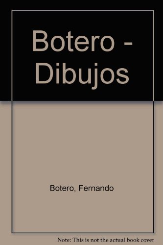 9789589393727: Botero - Dibujos (Spanish Edition)
