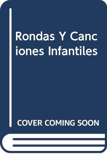 9789589401279: Rondas Y Canciones Infantiles